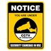 Notice you are under cctv in operation